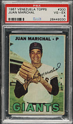 1967 Topps Venezuelan #300 Juan Marichal PSA VG-EX 4