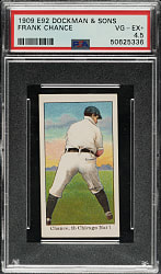 1909 E92 Dockman & Sons Frank Chance PSA VG-EX+ 4.5