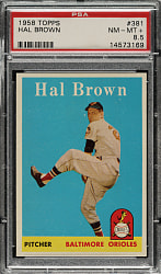 1958 Topps #381 Hal Brown PSA NM-MT+ 8.5