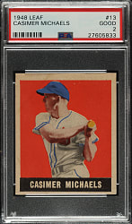 1948-1949 Leaf #13 Cassimer Michaels Short Print PSA GOOD 2