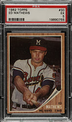 1962 Topps #30 Ed Mathews PSA EX 5