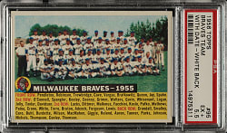 1956 Topps #95 Braves Team With Date, White Back PSA EX+ 5.5