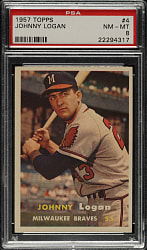 1957 Topps #4 Johnny Logan PSA NM-MT 8