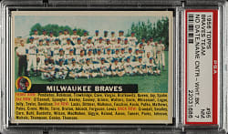 1956 Topps #95 Braves Team No Date, Name Center White Back PSA NM 7