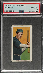 1909-1911 T206 White Border Ed Hahn PSA VG-EX 4 - Sovereign 150 Back