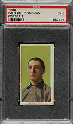 1909-1911 T206 White Border Wild Bill Donovan Portrait PSA EX 5 - Sovereign 150 Back - Highest Graded!