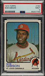 1973 Topps #190 Bob Gibson PSA MINT 9