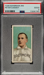 1909-1911 T206 White Border Peter Cassidy PSA GOOD 2 - Sovereign 350 Back