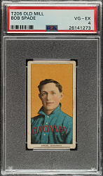 1909-1911 T206 White Border Bob Spade PSA VG-EX 4 - Old Mill Back