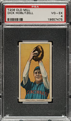 1909-1911 T206 White Border Dick Hoblitzell PSA VG-EX 4 - Old Mill Back