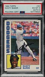 Signed 1984 Topps #40 Dusty Baker PSA EX-MT 6 with MINT 9 Signature