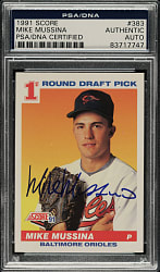 Signed 1991 Score #383 Mike Mussina Rookie - PSA/DNA