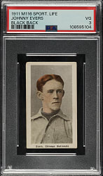 1910-1911 M116 Sporting Life Johnny Evers Black Back PSA VG 3