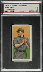 1909-1911 T206 White Border Neal Ball Cleveland PSA EX 5 - El Principe De Gales Back