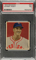 1949 Bowman #86 Johnny Pesky PSA NM 7