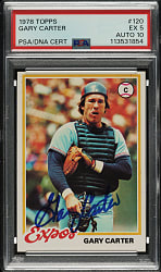 Signed 1978 Topps #120 Gary Carter PSA EX 5 with GEM MINT 10 Signature