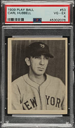 1939 R334 Play Ball #53 Carl Hubbell PSA VG-EX 4