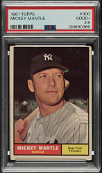1961 Topps #300 Mickey Mantle PSA GOOD+ 2.5