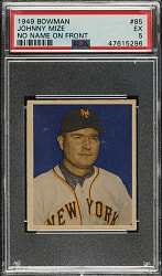 1949 Bowman #85 Johnny Mize No Name on Front PSA EX 5