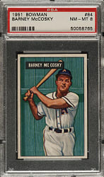1951 Bowman #84 Barney McCosky PSA NM-MT 8