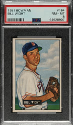 1951 Bowman #164 Bill Wight PSA NM-MT 8