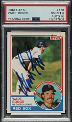 Signed 1983 Topps #498 Wade Boggs Rookie PSA NM-MT 8 with GEM MINT 10 Signature
