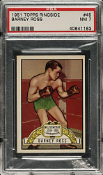 1951 Topps Ringside Boxing #45 Barney Ross PSA NM 7