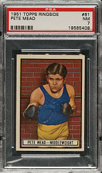 1951 Topps Ringside Boxing #61 Pete Mead PSA NM 7
