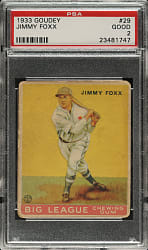 1933 R319 Goudey #29 Jimmy Foxx PSA GOOD 2