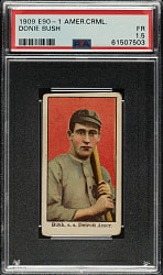 1909-1911 E90-1 American Caramel Donie Bush PSA FAIR 1.5