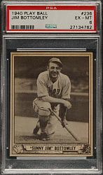 1940 R335 Play Ball #236 Jim Bottomley PSA EX-MT 6