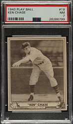 1940 R335 Play Ball #19 Ken Chase PSA NM 7