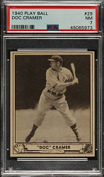 1940 R335 Play Ball #29 Doc Cramer PSA NM 7