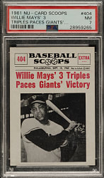 1961 Nu-Card "Baseball Scoops" #404 Willie Mays' 3 Triples Paces Giants' Victory PSA NM 7