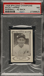 1926 Spalding Champions Bucky Harris PSA NM 7