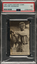 1921 E253 Oxford Confectionery Walter Johnson PSA POOR 1