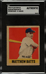 1948-1949 Leaf #108 Matthew Batts Short Print SGC Authentic - Wrong Back - #54 Bobby Adams