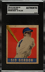 1948-1949 Leaf #131 Sid Gordon Short Print SGC Authentic - Wrong Back - #93 Bob Feller
