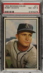 1953 Bowman Color #11 Bobby Shantz PSA NM-MT 8
