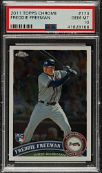 2011 Topps Chrome #173 Freddie Freeman Rookie PSA GEM MINT 10