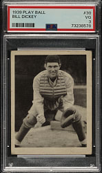 1939 Play Ball #30 Bill Dickey PSA VG 3