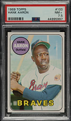 1969 Topps #100 Hank Aaron PSA NM+ 7.5