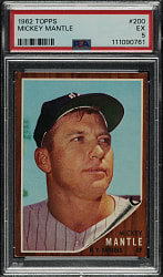 1962 Topps #200 Mickey Mantle PSA EX 5