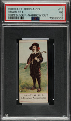 1900 Cope Bros. Co. "Cope's Golfers" #19 Charles I. PSA VG 3 - Rare Narrow Cut