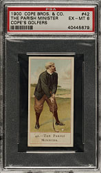 1900 Cope Bros. Co. "Cope's Golfers" #42 The Parish Minister PSA EX-MT 6