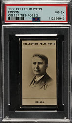 1900 Collection Felix Potin Celebrities Edison PSA VG-EX 4