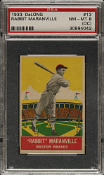 1933 R333 DeLong #13 Rabbit Maranville PSA NM-MT 8 (OC)