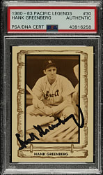 Signed 1980-1983 Pacific Legends #30 Hank Greenberg - PSA/DNA