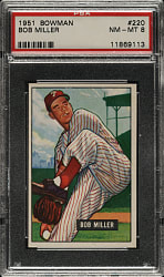 1951 Bowman #220 Bob Miller PSA NM-MT 8