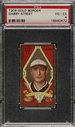 1911 T205 Gold Border Gabby Street PSA VG-EX 4